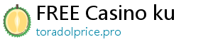 FREE Casino ku