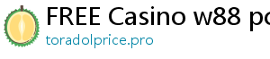 FREE Casino w88 pc